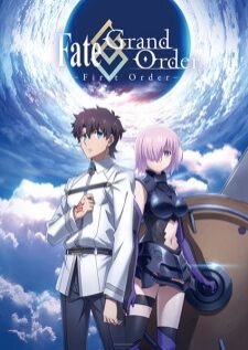 Fate Grand Order First Order — ซับไทย