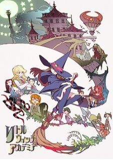Little Witch Academia Movie — ซับไทย