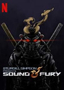 Sturgill.Simpson.Presents.Sound.and.Fury (2019) — ซับไทย