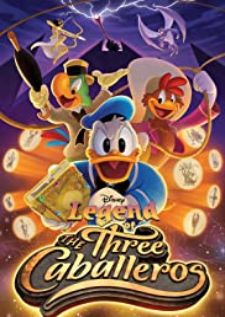 Legend of the Three Caballeros (2018) Season 1 — พากย์ไทย