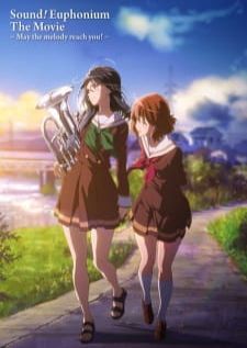 Hibike Euphonium Movie 2 Todoketai Melody — ซับไทย