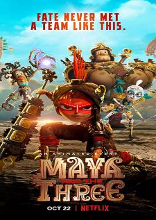 Maya and the Three — พากย์ไทย