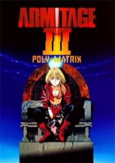 Armitage III POLY-MATRIX — ซับไทย